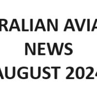 Australian Aviation News August 2024